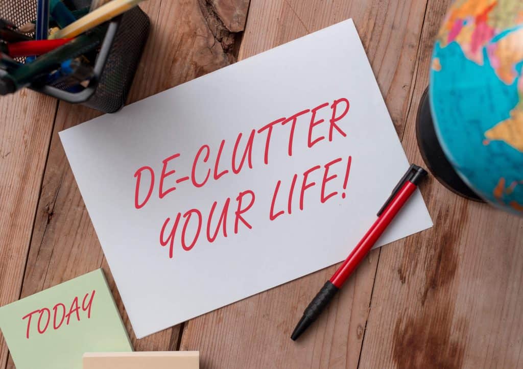 Declutter your Life